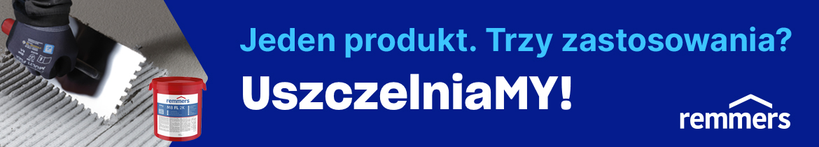 Remmers. Jeden produkt, trzy zastosowania. UszczelniaMY!