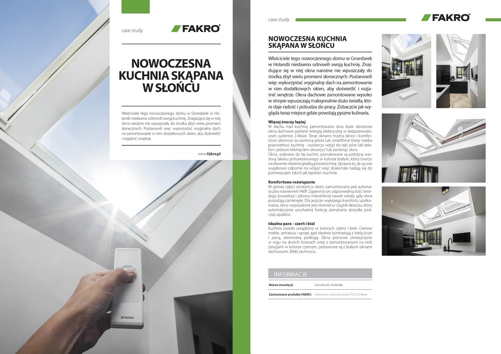 Właściciele domu w Groesbeek w Holandii wykorzystali sterowane bezprzewodowo okna dachowe, żeby maksymalnie doświetlić i rozjaśnić wnętrze kuchni. Zobaczcie efekt w kolejnym case study Fakro.